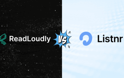 ReadLoudly vs Listnr: Choosing Your Best TTS Tool in 2025